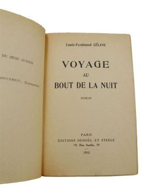  Voyage au bout de la nuit -  A Surreal Journey Through Existential Despair and Absurd Humor